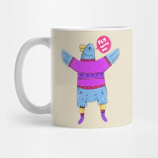 Fly With Me ! Mug